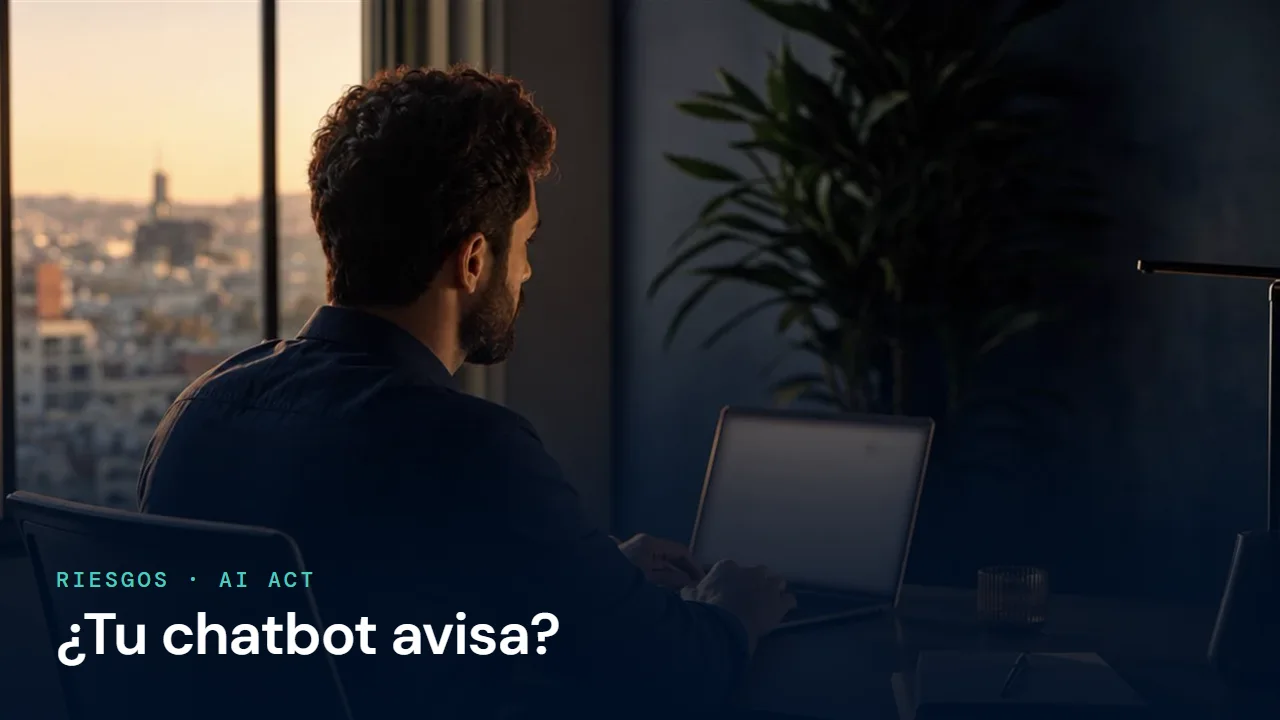 ¿Tu chatbot cumple el AI Act? Qué avisar y dónde